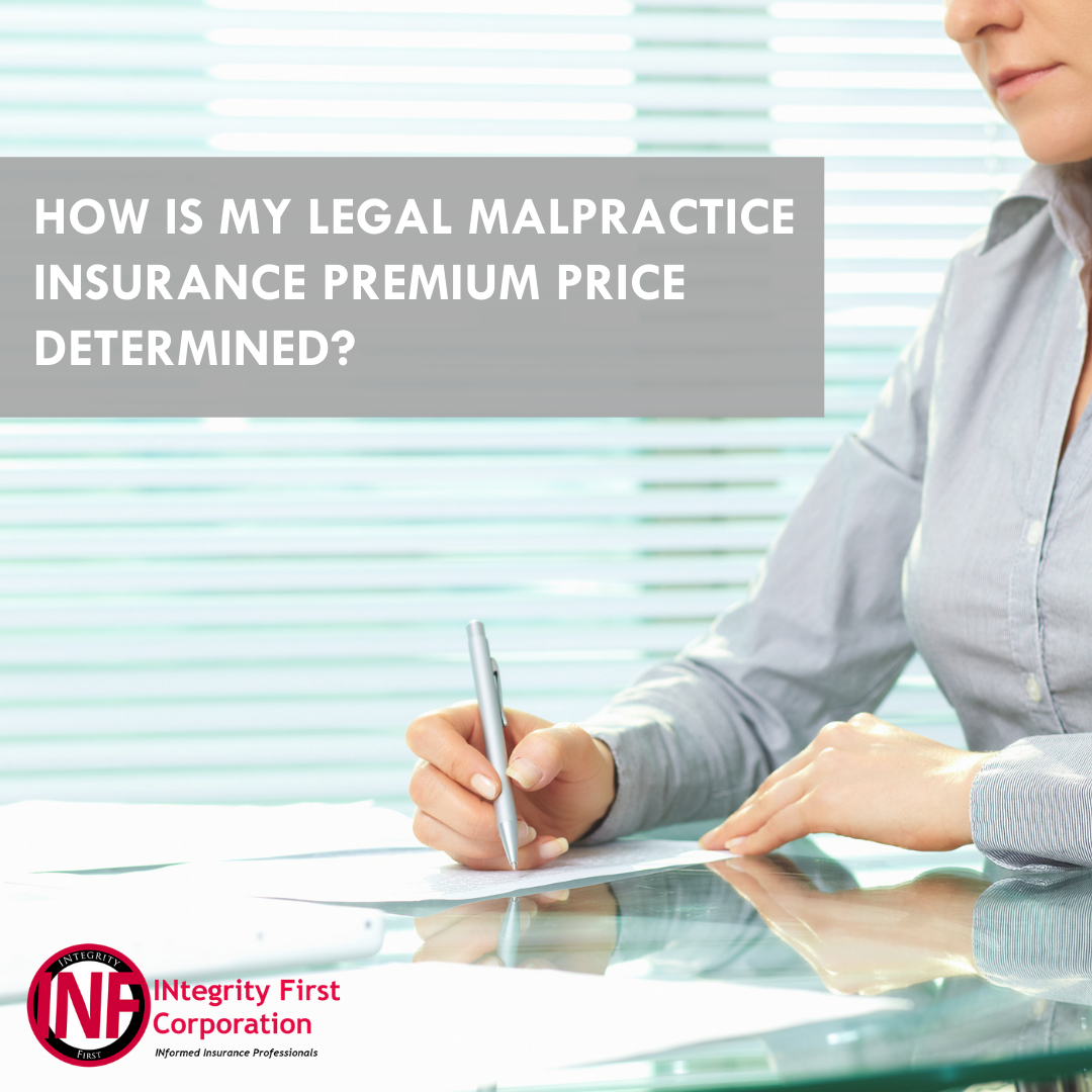How Is My Legal Malpractice Insurance Premium Price Determined